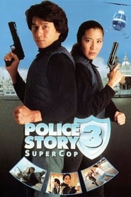 Supercop (Police Story 3) Trailer
