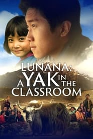Lunana: A Yak in the Classroom Trailer