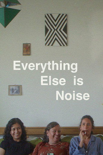 Everything Else is Noise Trailer
