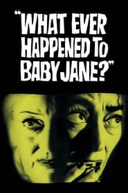 What Ever Happened to Baby Jane? Trailer