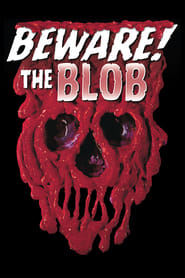 Beware! The Blob Trailer