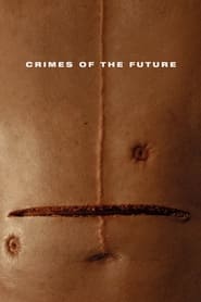 Crimes of the Future Trailer