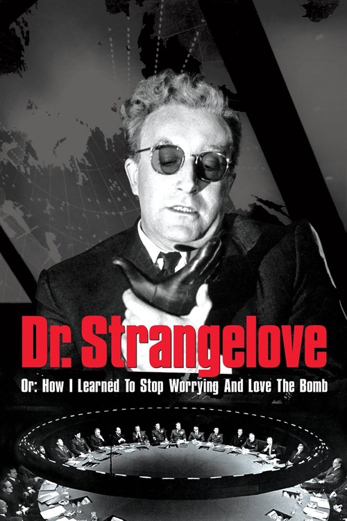 Dr. Strangelove or: How I Learned to Stop Worrying and Love the Bomb Trailer