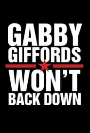 Gabby Giffords Won’t Back Down Trailer