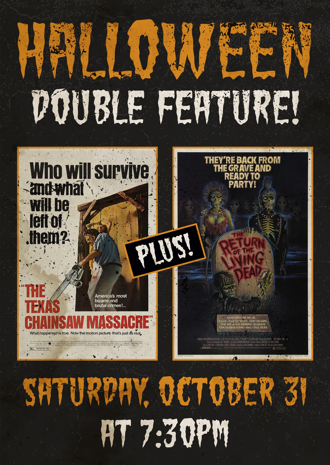 The Texas Chainsaw Massacre and The Return of the Living Dead