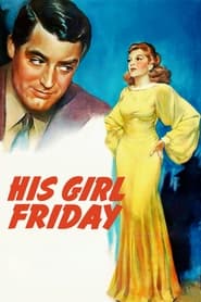 His Girl Friday Trailer