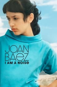 Joan Baez: I Am a Noise Trailer