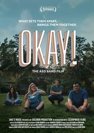 Okay! (The ASD Band Film) Trailer