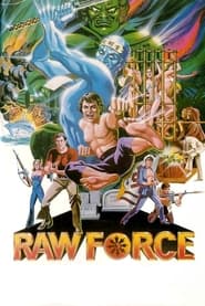 Raw Force Trailer