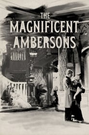 The Magnificent Ambersons Trailer