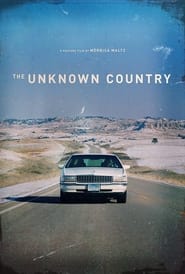 The Unknown Country Trailer