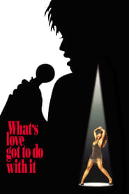What’s Love Got to Do with It Trailer