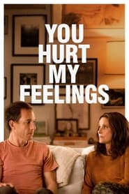 You Hurt My Feelings Trailer