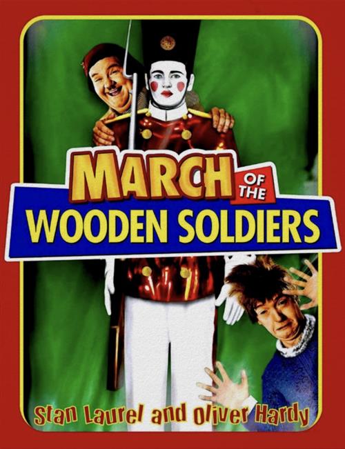 Laurel & Hardy in March of The Wooden Soldiers