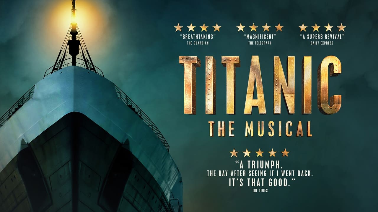 The Plaza Cinema & Media Arts Center - Titanic: The Musical