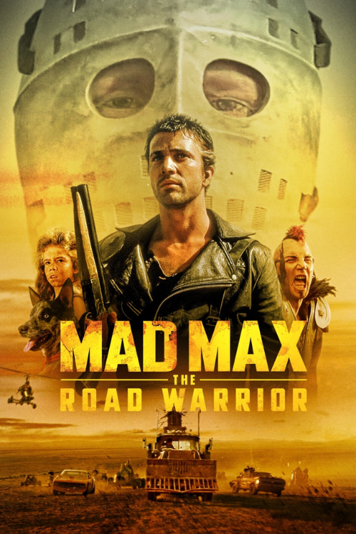 Mad Max: the Road Warrior poster