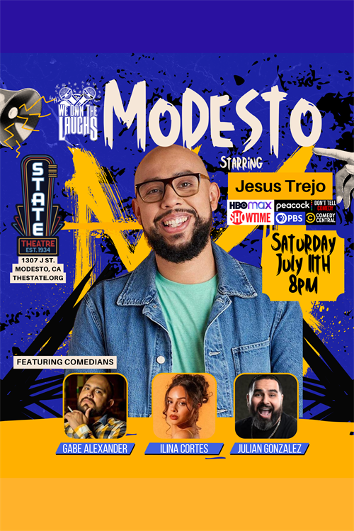 We Own The Laughs: Modesto ~ Starring Jesus Trejo poster