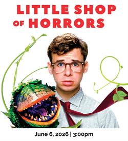 Summer Arts Festival Presents "Little Shop of Horrors"
